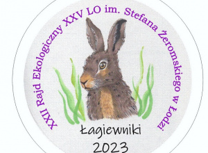 XXII Rajd Ekologiczny XXV LO – Łagiewniki 2023