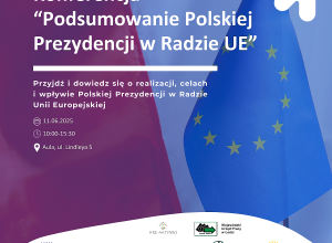 Konferencja „Podsumowanie Polskiej prezydencji w Radzie UE”